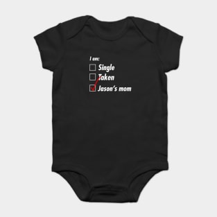 Single Taken Mom Baby Bodysuit